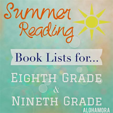 Summer Reading Book Lists for Kids Going Into.. Eighth (8th) and Ninth ...