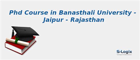 Banasthali University | PhD Computer Science | S-Logix