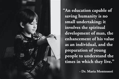 Montessori Maria Quotes Our Favorite Maria Montessori Quotes