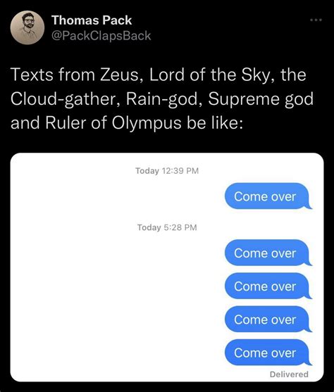 Zeus invented rain because he was always thirsty : r/mythologymemes