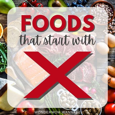 Foods That Start With X