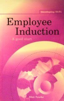 Buy Employee Induction: A Good Start Book Online at Low Prices in India ...