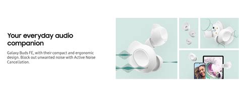Samsung Galaxy Buds FE (White)| Powerful Active Noise Cancellation ...