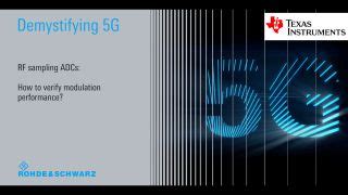 Demystifying 5G – RF sampling ADCs: how to verify modulation ...