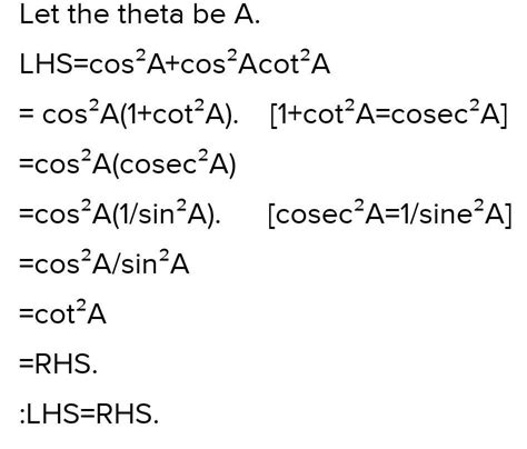 Cos square theta + cos square theta cot square theta = cot squared ...