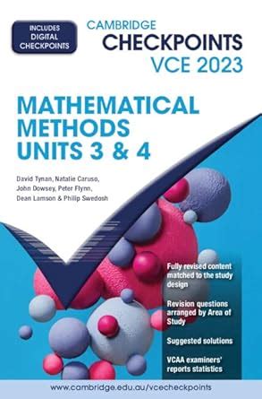 Cambridge Checkpoints VCE Mathematical Methods Units 3&4 2023 : Tynan ...