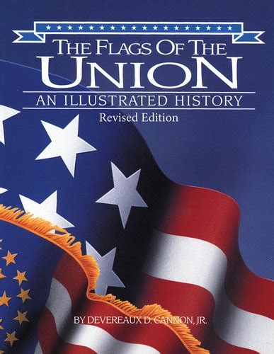 Buy Flags of the Union, The: An Illustrated History Book Online at Low ...