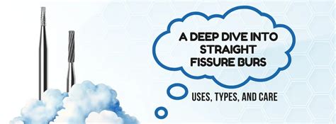 Mastering Straight Fissure Burs: Essential Uses & Care Tips – Dental Avenue