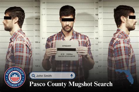 Look Through Pasco County Mugshots for Free (Florida)