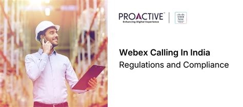Webex Calling Deployment India Regulations