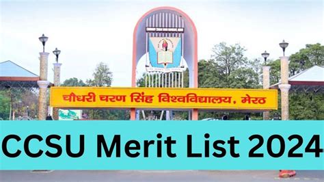 CCSU Merit List 2024-25 Out, Download Meerut College PG Merit List PDF