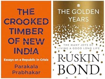 The Crooked Timber of New India : Essays on a Republic in Crisis & The ...