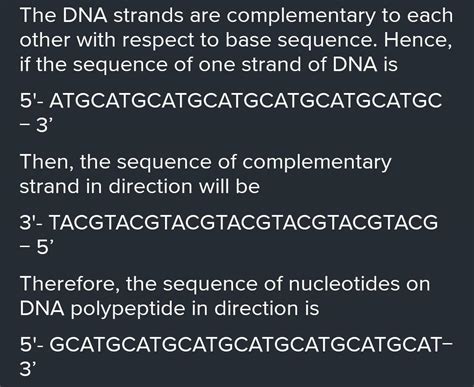 If the sequence of one strand of dna is written as follows - Brainly.in