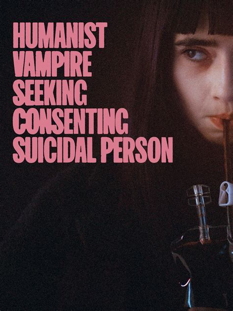Prime Video: Humanist Vampire Seeking Consenting Suicidal Person
