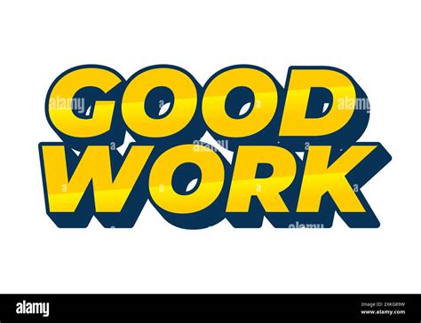 Good Work Text 的图像结果