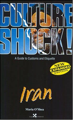Buy Culture Shock! Iran: A Guide to Customs and Etiquette (Culture ...