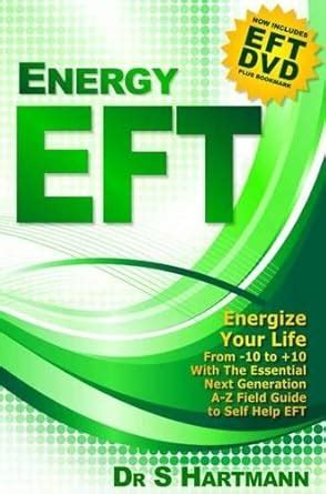 Buy Energy EFT (Book and DVD): Next Generation Tapping & Emotional ...