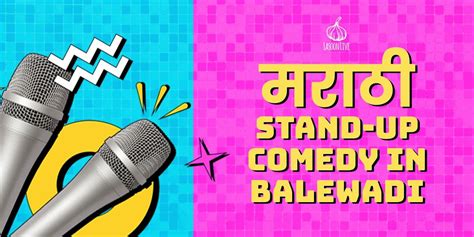 Marathi Stand-up Comedy in Balewadi comedy-shows Event Tickets Pune ...
