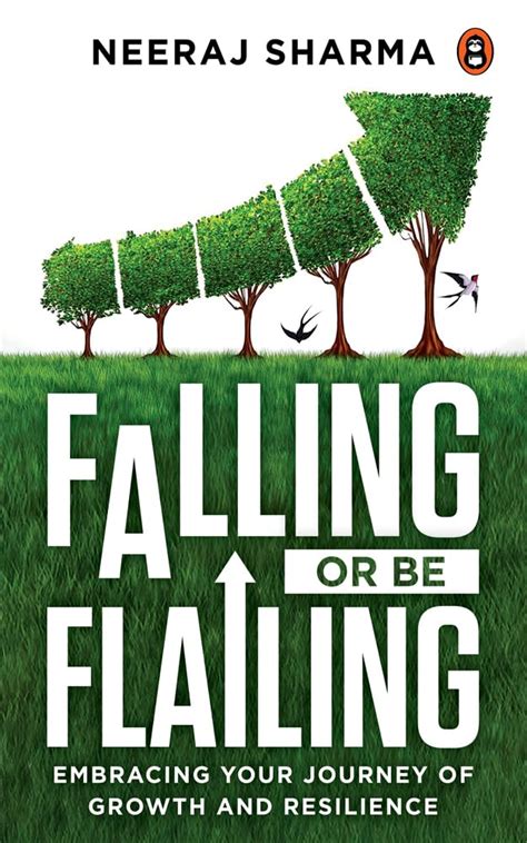 Falling or Be Flailing - Embracing Your Journey of Growth and ...