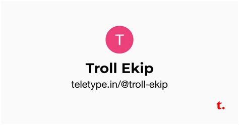 Troll Ekip — Teletype