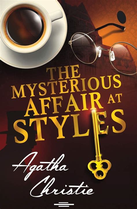 The Mysterious Affair at Styles: A Hercule Poirot Mystery(classics ...