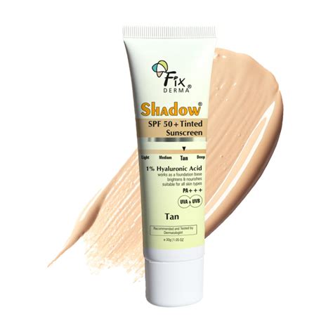 Fixderma Shadow Tinted Sunscreen Tan SPF 50 PA+++ | 1% Hyaluronic Acid ...