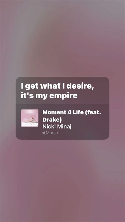 moment 4 life, nicki minaj & drake | Rap lyrics quotes, Lyrics to live ...