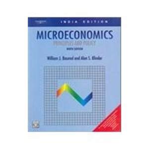 Microeconomics : Principles & Policy, With CD : William J. Baumol ...