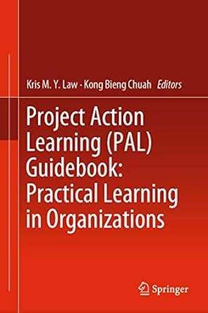 Project Action Learning (PAL) Guidebook: Practical Learning in ...