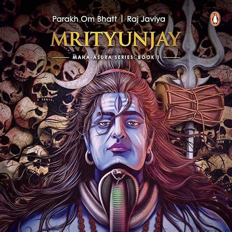 Mrityunjay: Maha-Asura Series, Book 1 (Audio Download): Parakh Om Bhatt ...