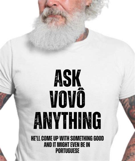 Ask Vovo Anything Funny T-shirt, Portuguese Grandpa Nickname Gift ...