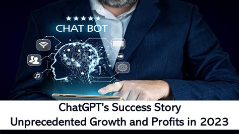 ChatGPT's Success Story: How AI Conversational Bots Are Driving ...