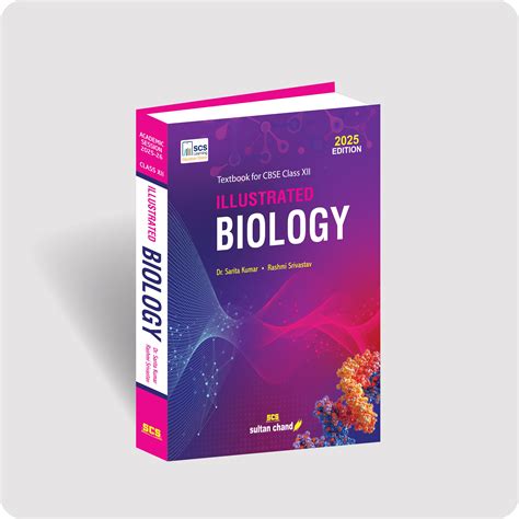Illustrated Biology: Textbook for CBSE Class 12 (2025 Edition) – Sultan ...