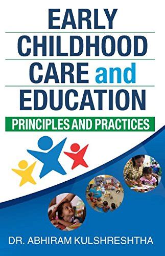 Buy EARLY CHILDHOOD CARE AND EDUCATION;PRINCIPLES AND PRACTICES Book ...
