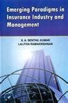 Buy Emerging Paradigms In Insurance Industry And Management Book Online ...