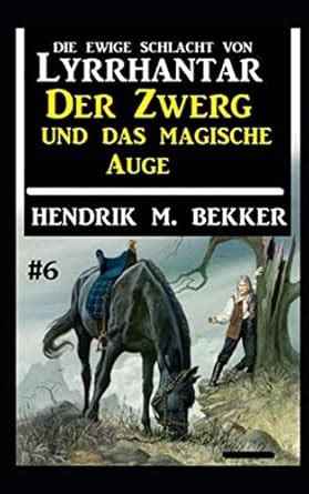 Amazon.in: Buy Der Zwerg und das magische Auge: Die Ewige Schlacht von ...