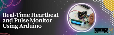 Real-Time Heartbeat and Pulse Monitor Using Arduino – REES52