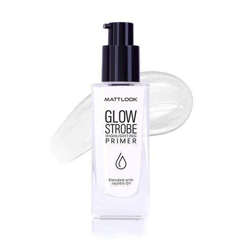 MATTLOOK Glow Strobe Highlightig Primer Infused with Jojoba oil ...