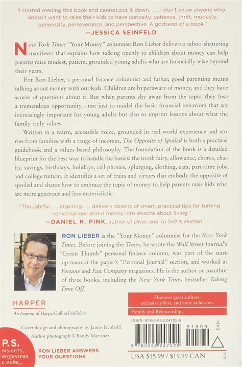 The Opposite of Spoiled: Raising Kids Who Are Grounded, Generous, and ...