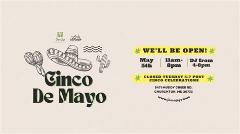 Cinco de Mayo Fiesta at JesseJays, 5471 Muddy Creek Rd, Churchton, MD ...