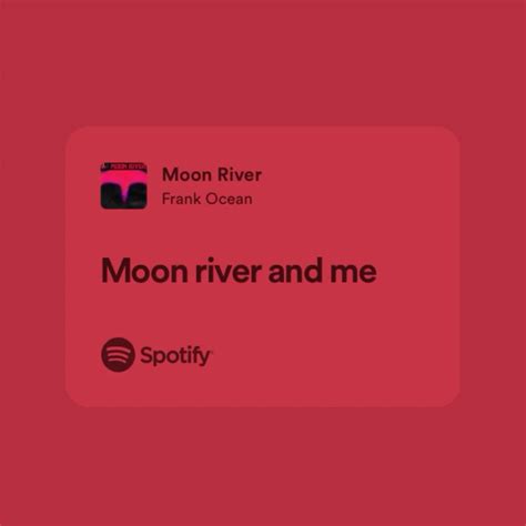 Moon River - Frank Ocean