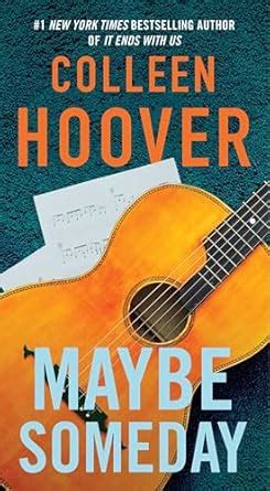 Maybe Someday (Volume 1) : Hoover, Colleen: Amazon.in: Books