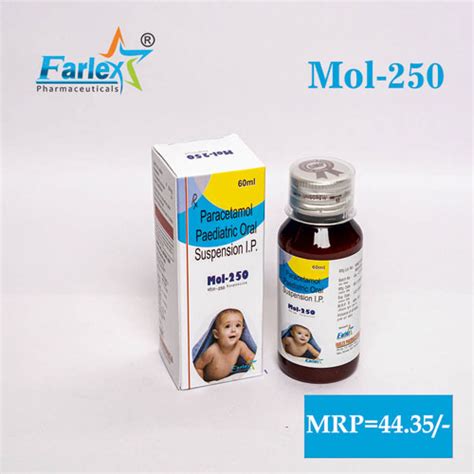 MOL - 250 SUSPENSION Farlex Pharmaceuticals Private Limited