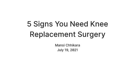 5 Signs You Need Knee Replacement Surgery — Teletype