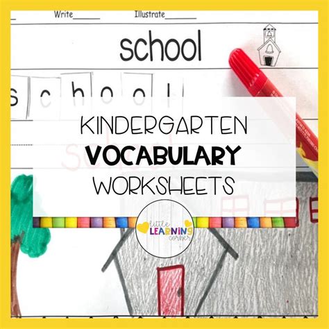 The Best Kindergarten Vocabulary Worksheets and Activities - Little ...