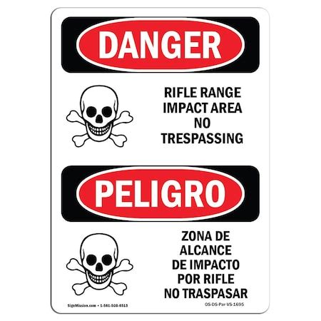 Signmission Safety Sign, OSHA Danger, 24" Height, Rifle Range Impact ...