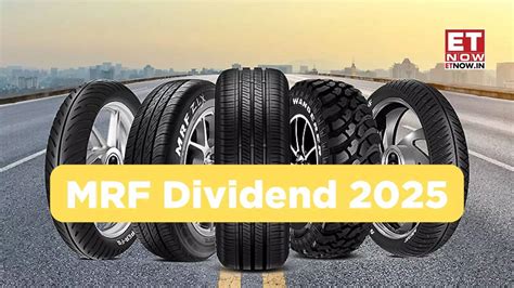 MRF Dividend 2025: Tyre company to announce cash reward in Q3 results ...