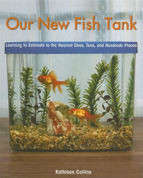 Buy Our New Fish Tank: Learning to Estimate and Round Numbers to the ...