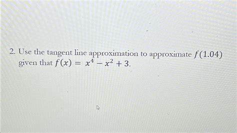 Tangent Line Approximation 的图像结果