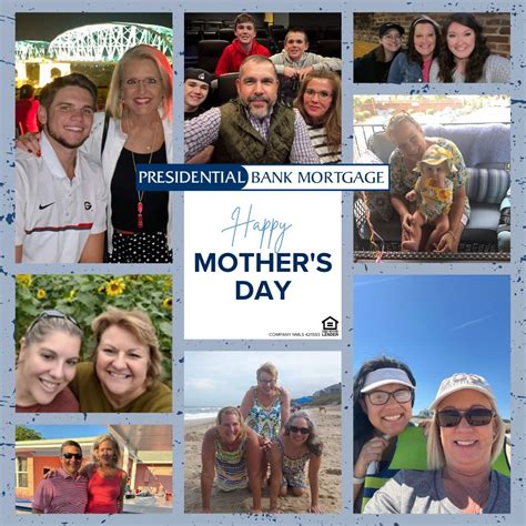 Presidential Bank Mortgage on LinkedIn: Happy Mother's Day from ...